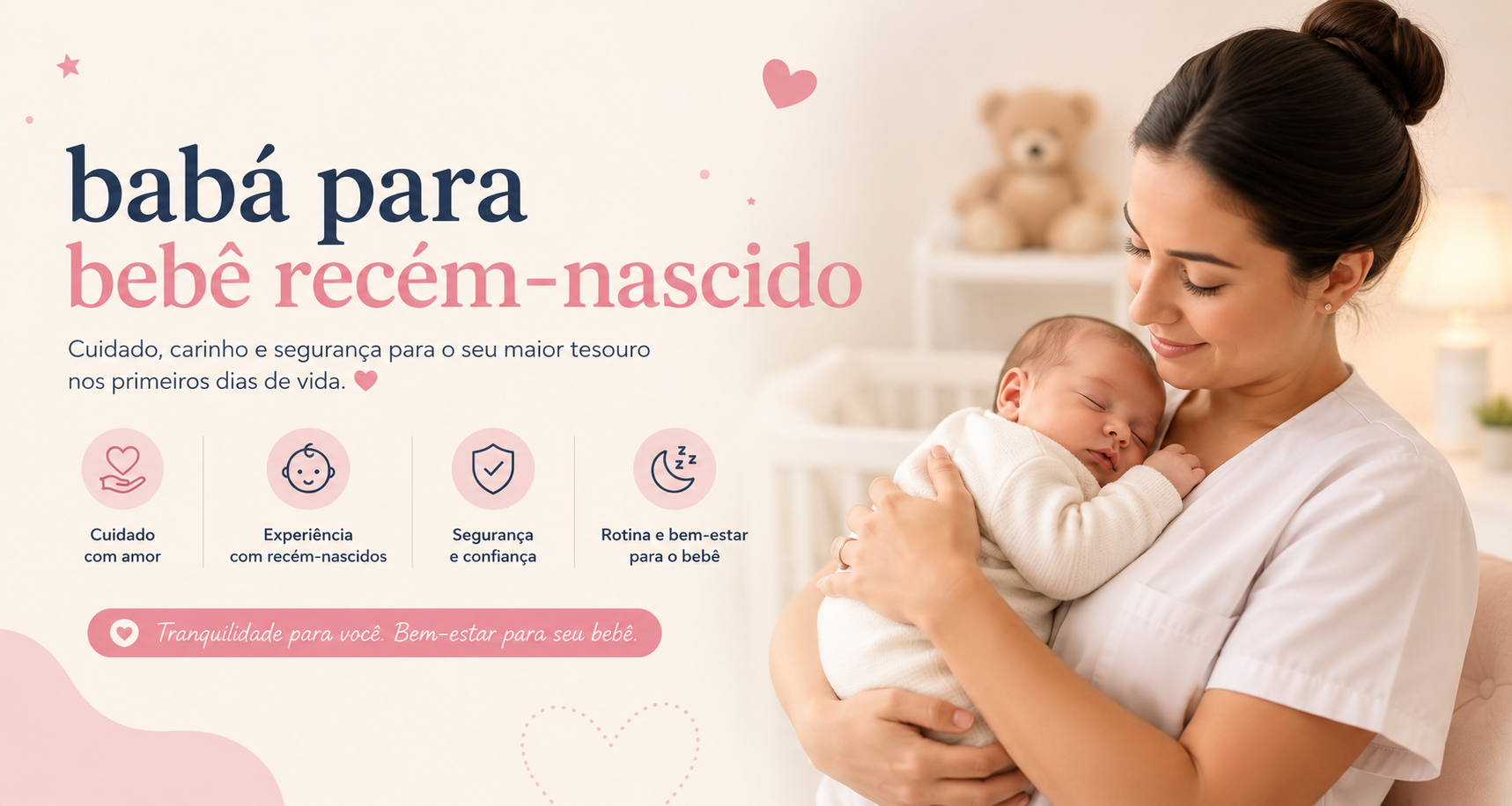 Babá para Bebê Recém-Nascido – Cuidado Especializado para os Primeiros Dias de Vida