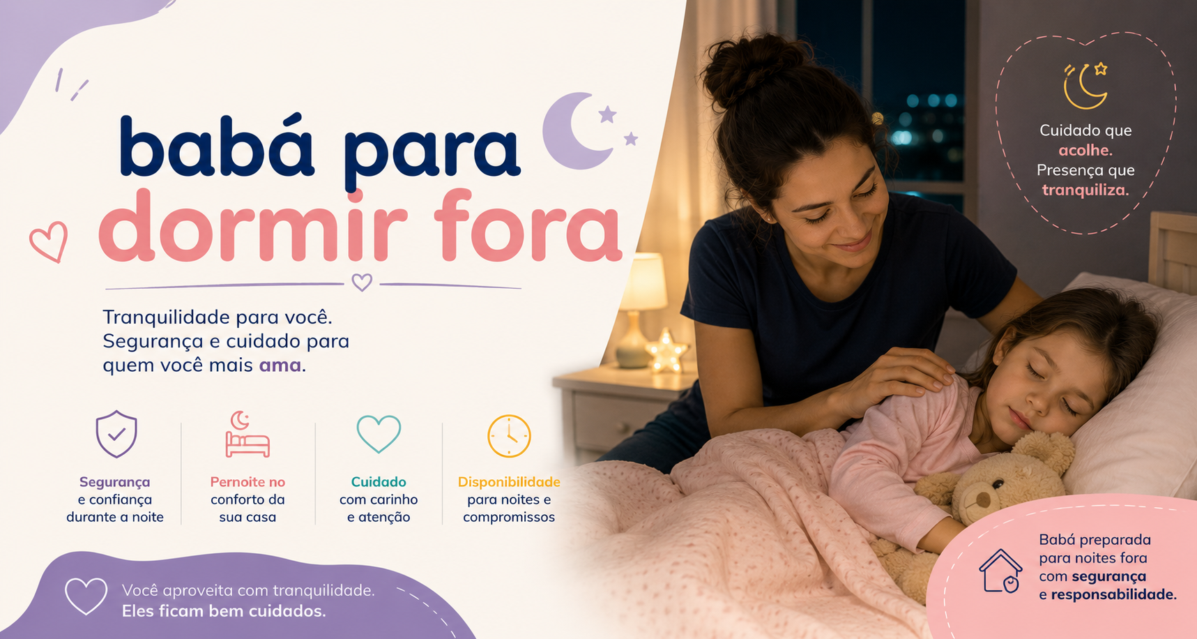 Babá para Dormir Fora – Apoio Noturno e Continuidade na Rotina Infantil